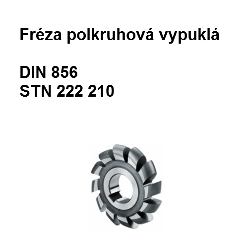 Fréza tvarová polkruhová vypuklá   R 2,5   X2, HSS 02  