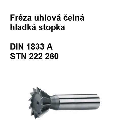 Fréza uhlová čelná hladká stopka 55x25 U4, HSS 02   