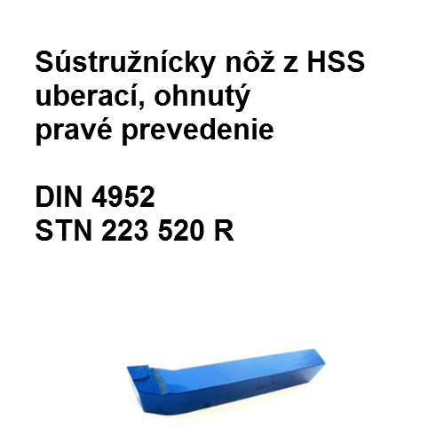 Sústružnícky nôž z HSS uberací, ohnutý pravé prevedenie 16x16