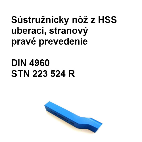 Sústružnícky nôž z HSS uberací, stranový, pravé prevedenie 20x20 HSS 02