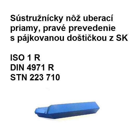 Súst. nôž uberací priamy, pravé prevedenie s pájkovanou doštičkou z SK 20x20 H10