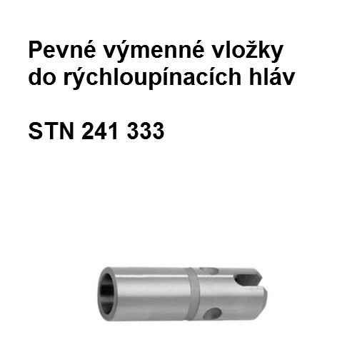 Pevné výmenné vložky do rýchloupínacích hláv 2x2