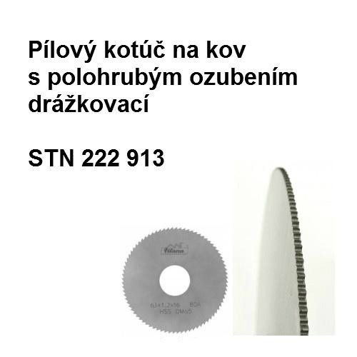 Pílový kotúč na kovy s polohrubým ozubením 100x2,5x22 HSS 30