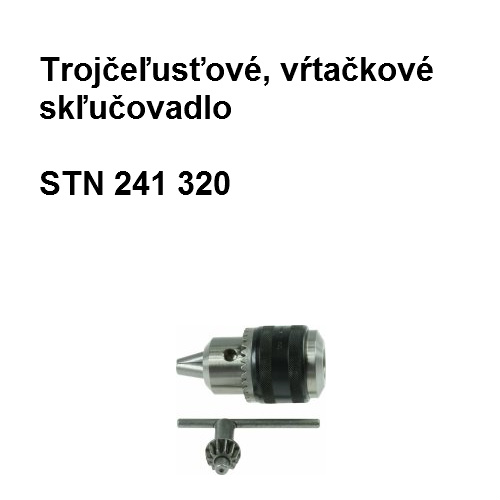 Trojčeľusťové vŕtačkové skľučovadlo 1-16mm B16