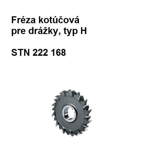 Fréza kotúčová, typ H pre drážky 63x8 U4, HSS 92