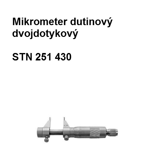 Mikrometer dutinový dvojdotykový 5-30