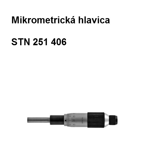 Mikrometrická hlavica 0-25 mm, tr.presnosti 0,01 mm