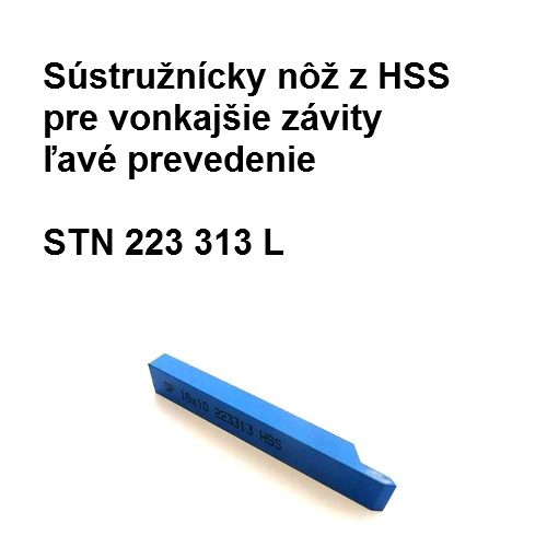 Sústružnícky nôž z HSS pre vonkajšie závity ľavé prevedenie 20x32x170