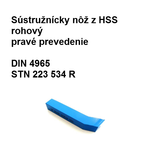 Sústružnícky nôz z HSS rohový pravé prevedenie 25x25 HSS 02