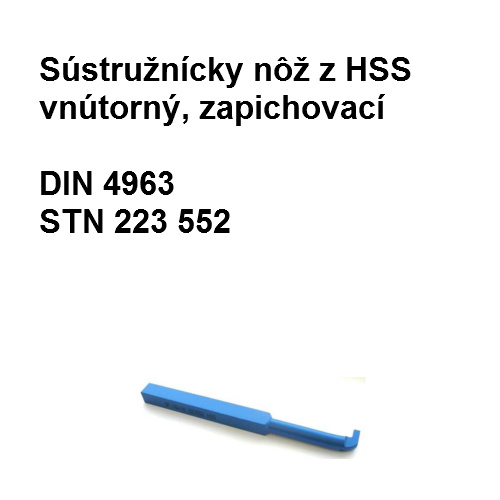 Sústružnícky nôž z HSS vnútorný, zapichovací 12x12x180 HSS 02