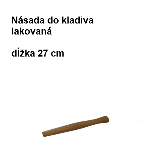 Násada do kladiva lakovaná, 27 cm