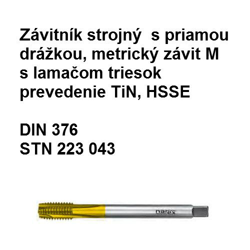 Závitník strojný 223043 din 376 TiN 