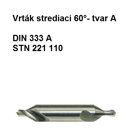 Vrták strediaci 60˚ - tvar A 3,15mm HSS