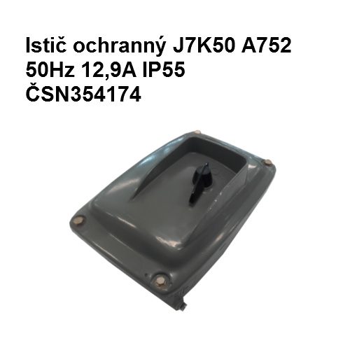 Istič ochranný J7K50 A752 50Hz 12,9A IP55 500V