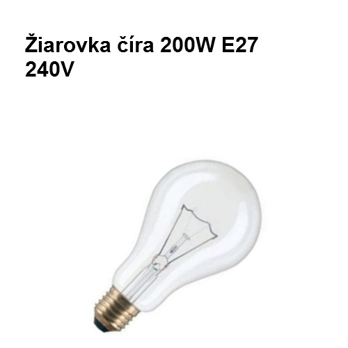 Žiarovka číra 200W E27 240V