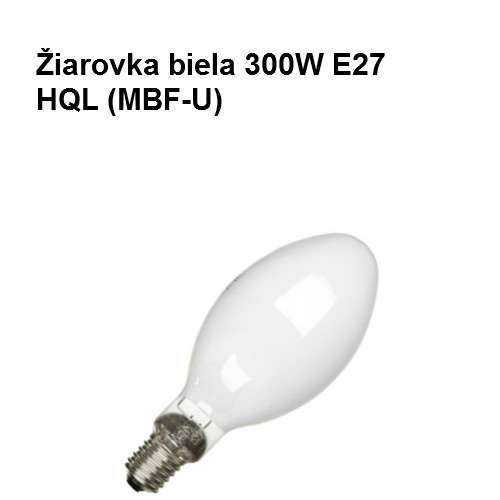 Žiarovka biela 300W E27 HQL (MBF-U)