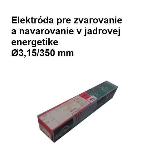Elektróda pre zvar. a navarovanie v jadrovej energetik EA 898/21B,  Ø3,15/350 mm