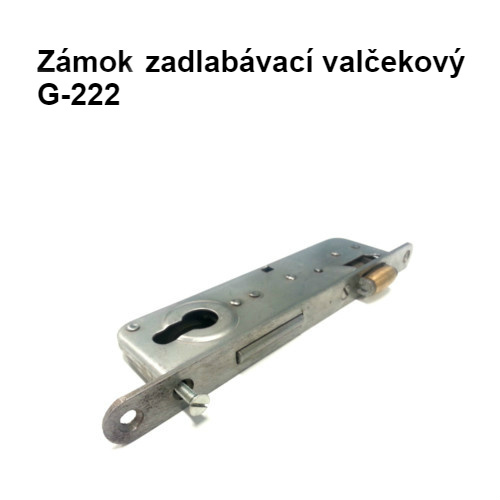 Zámok zadlabávací valčekový G-222