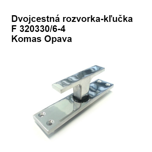 Dvojcestná rozvorka-kľučka  F 320330/6-4