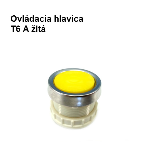 Ovládacia hlavica T6 A žltá