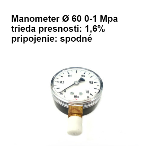 Manometer ? 60 0-1 Mpa, presnosť 1,6%, pripojenie spodné