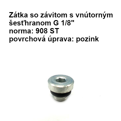 Zátka so závitom s vnútorným šesťhranom G 1/8", DIN 908 ST