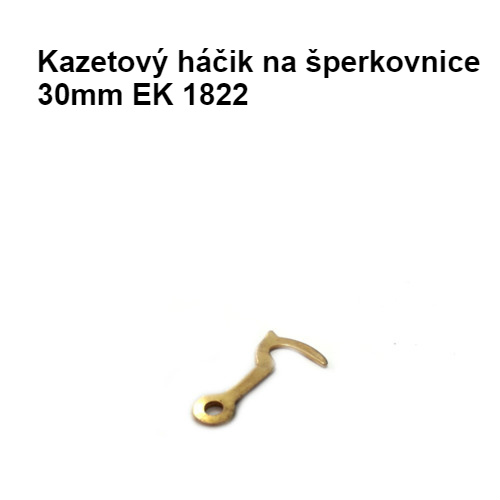 Kazetový háčik na šperkovnice 30mm EK 1822