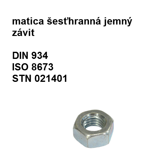 matica M10x1, DIN 934, ISO 4032, STN 1401.55, tvrdosť 8.8, povrch biely zinok