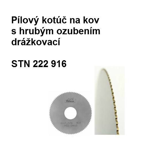 Pílový kotúč na kovy s hrubým ozubením drážkovací 125x1,2x27 HSS 30